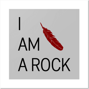 I Am A Rock, burgundy Posters and Art